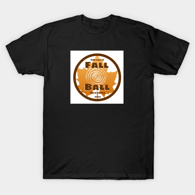 Fall Ball the last T-Shirt by Daniel Boone